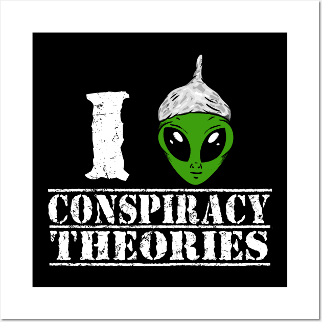 i love conspiracy theories Wall Art by absolemstudio